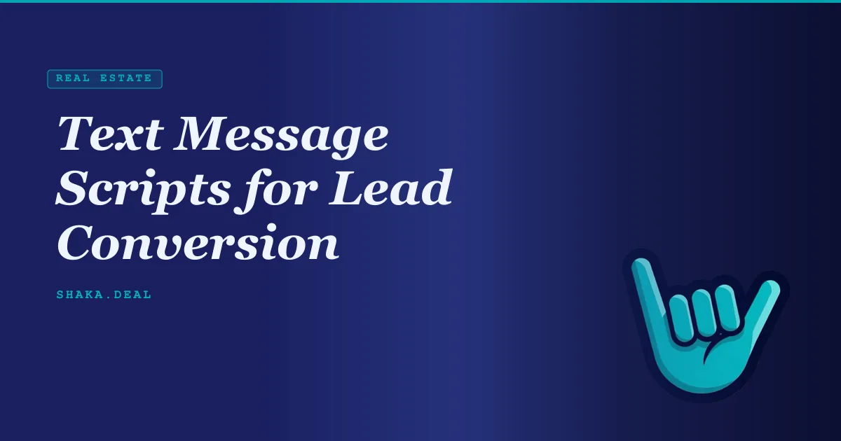 Text Message Scripts for Lead Conversion