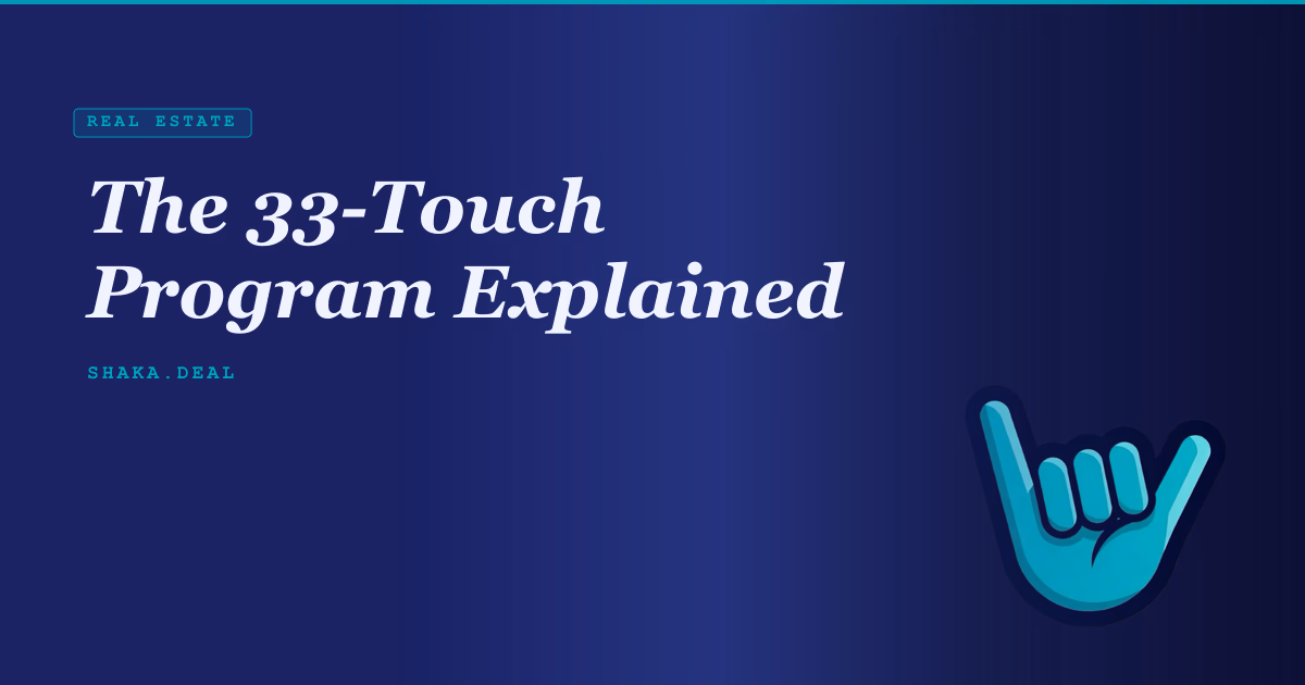 The 33-Touch Program Explained