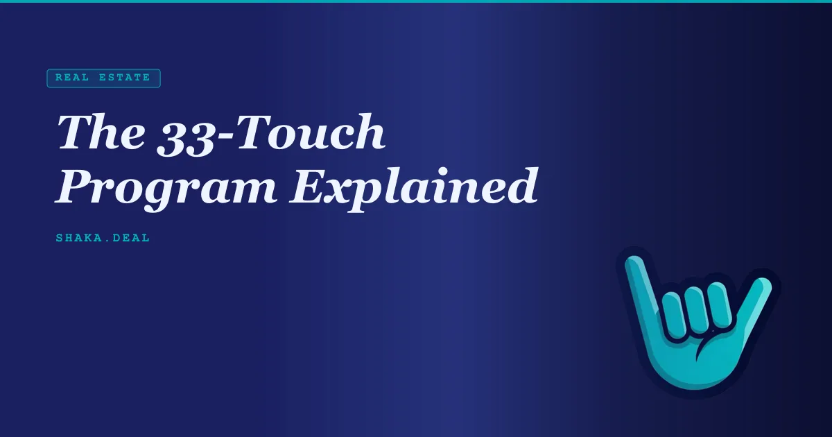 The 33-Touch Program Explained