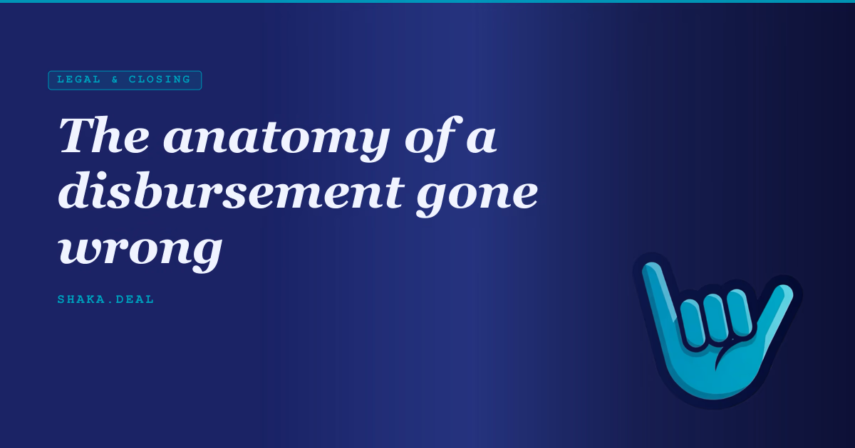 The anatomy of a disbursement gone wrong
