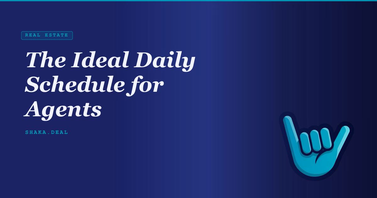 The Ideal Daily Schedule for Agents