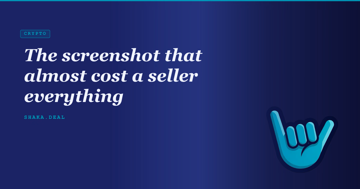 The screenshot that almost cost a seller everything