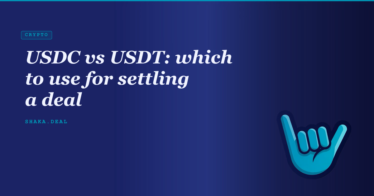 USDC vs USDT: which to use for settling a deal