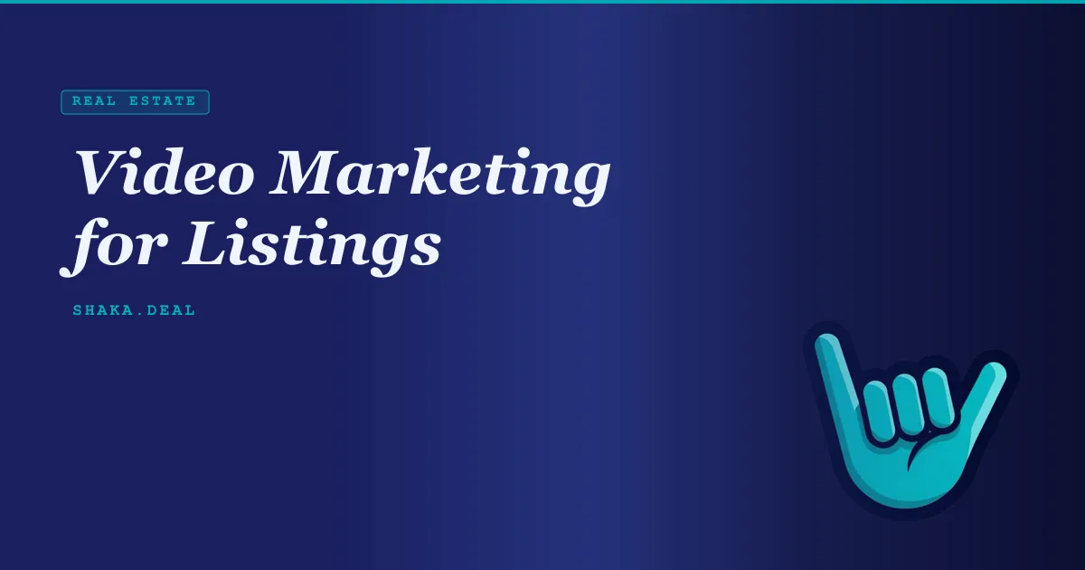 Video Marketing for Listings
