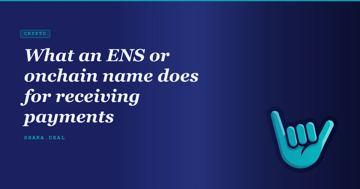 What an ENS or onchain name does for receiving payments