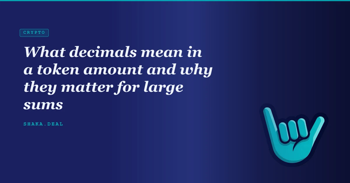 What decimals mean in a token amount and why they matter for large sums