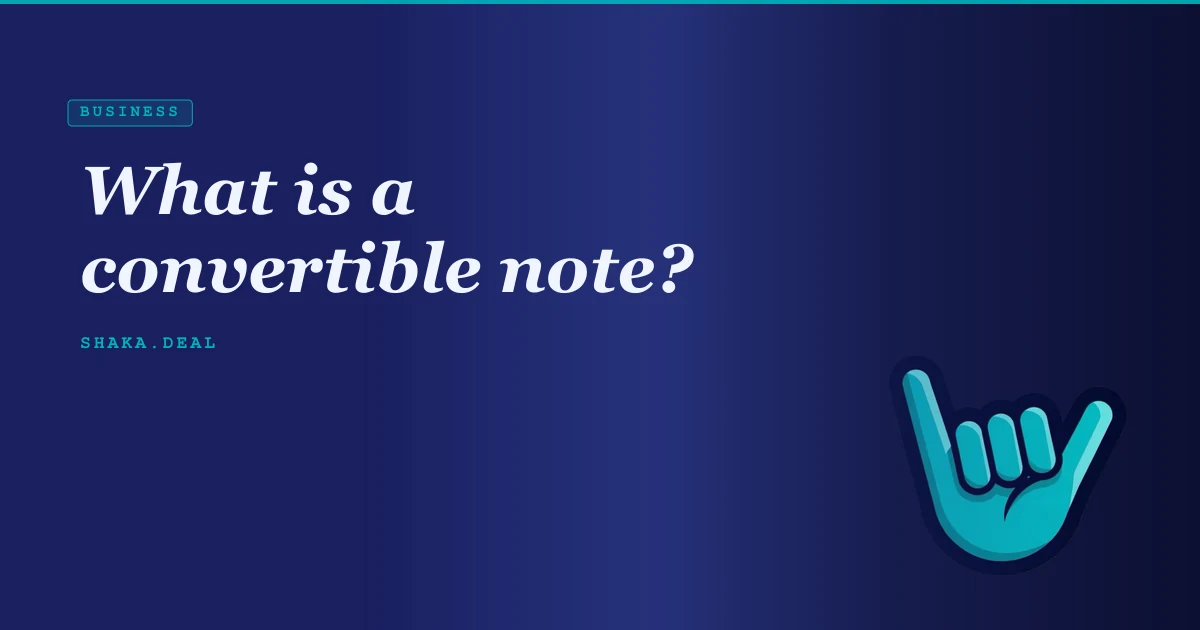 What is a convertible note?