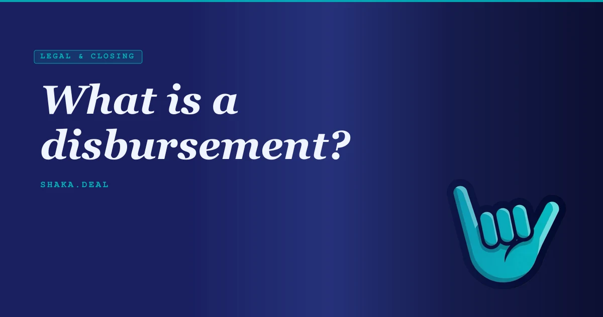 What is a disbursement?