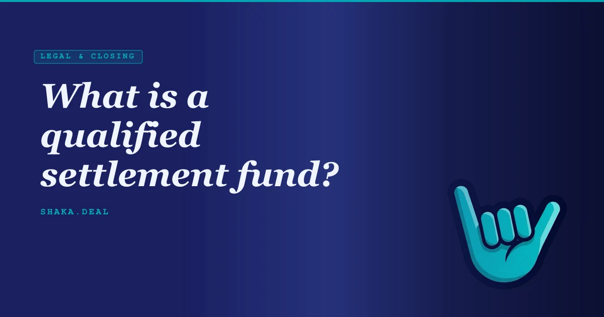 What is a qualified settlement fund?