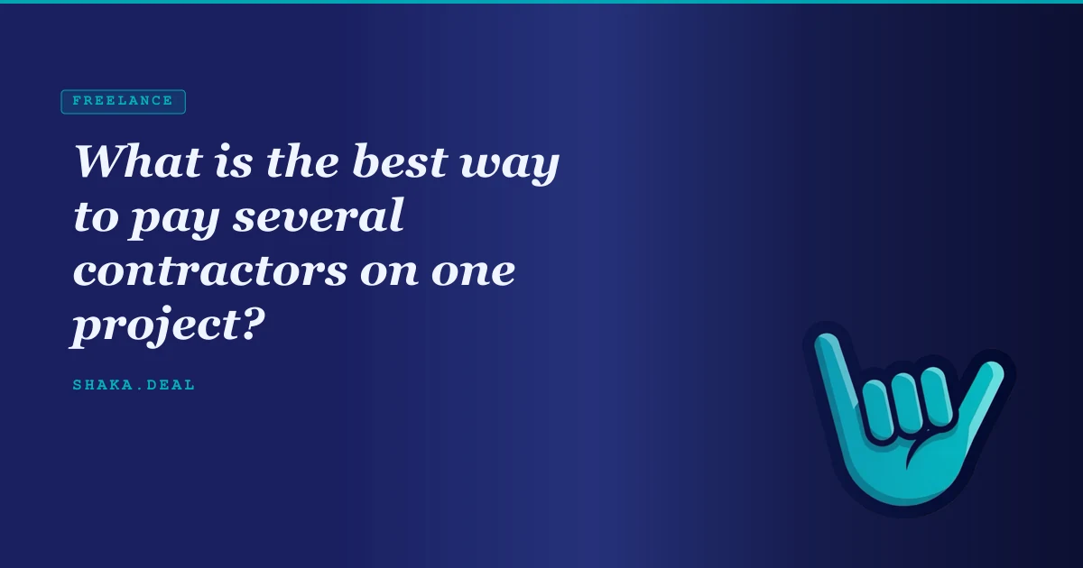 What is the best way to pay several contractors on one project?