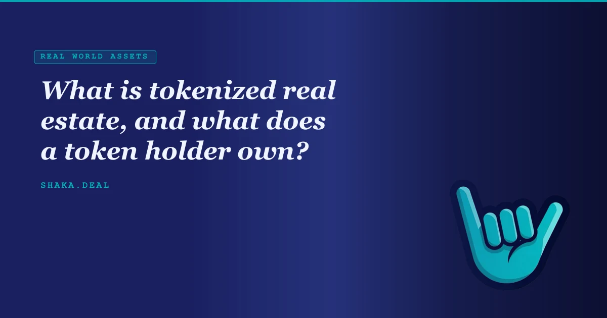 What is tokenized real estate, and what does a token holder own?