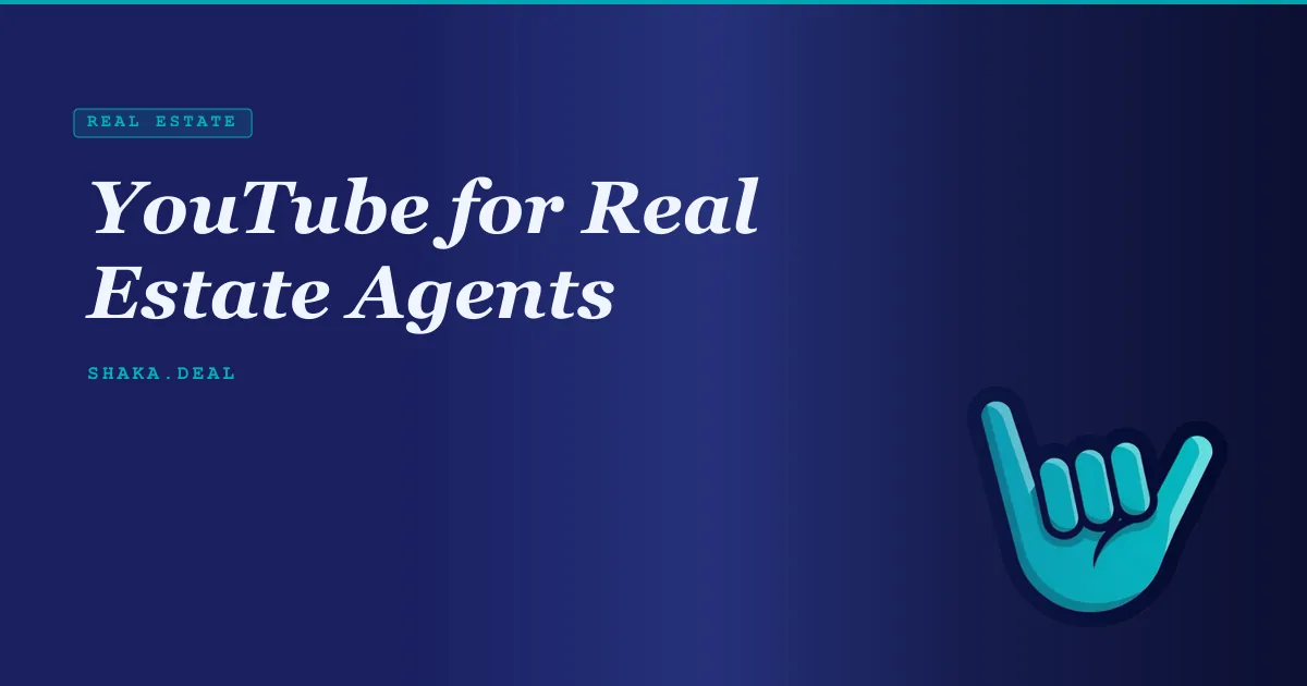 YouTube for Real Estate Agents